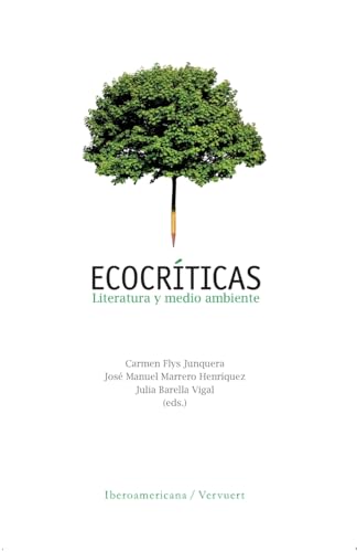 Ecocríticas, Literatura y medio ambiente von Redbook Ediciones
