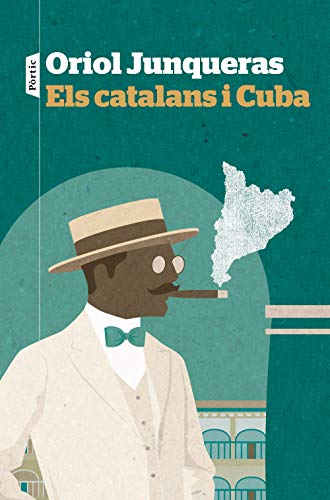 Els catalans i Cuba (P.VISIONS) von Editorial Pòrtic