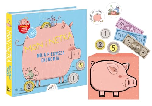 Mon i Netka Moja pierwsza ekonomia: Książka z okienkami i akcesoriami: skarbonką, monetami, banknotami i naklejkami Mon i Netka Moja pierwsza ekonomia: Książka z okienkami i akcesoriami: skarbonką, monetami, banknotami i naklejkami