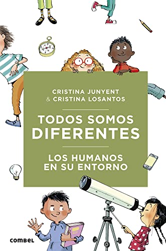 Todos somos diferentes. Los humanos en su entorno (Nosotros, los humanos, Band 2) von Combel Editorial