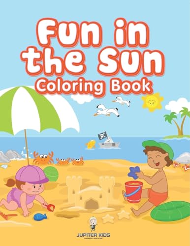 Fun in the Sun Coloring Book von Jupiter Kids