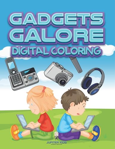 Gadgets Galore: Digital Coloring von Jupiter Kids