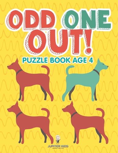 Odd One Out!: Puzzle Book Age 4 Odd One Out!: Puzzle Book Age 4 von Jupiter Kids