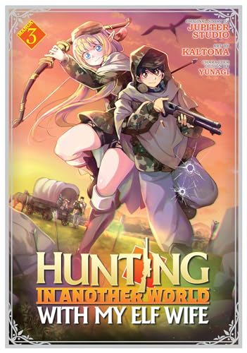 Hunting in Another World With My Elf Wife (Manga) Vol. 3 von Seven Seas