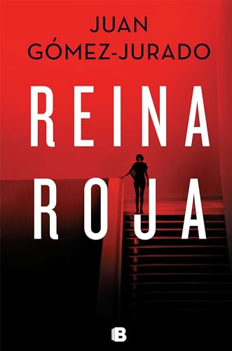 Reina roja / Red Queen (La Trilogía Reina Roja, 1) von Ediciones B