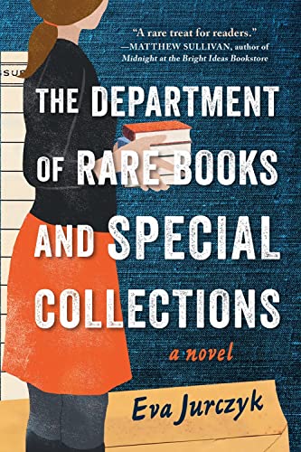 The Department of Rare Books and Special Collections: A Novel