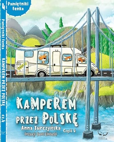 Kamperem przez Polskę Część 4