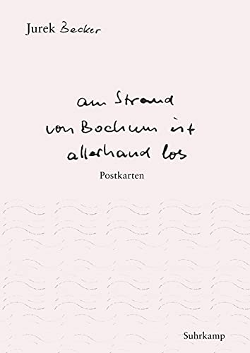 »Am Strand von Bochum ist allerhand los«: Postkarten (suhrkamp taschenbuch)