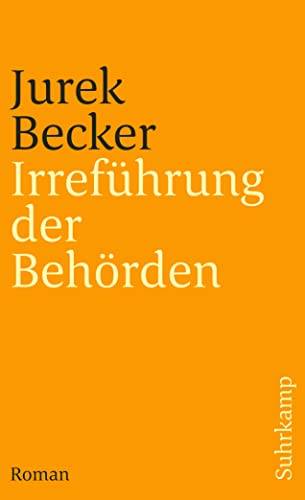 Irreführung der Behörden: Roman (suhrkamp taschenbuch)