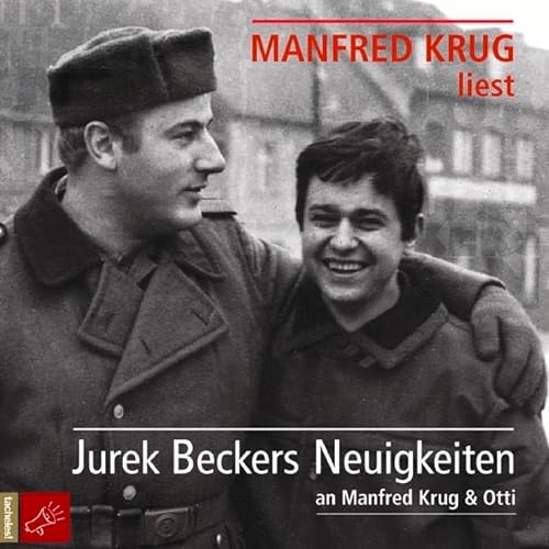 Jurek Beckers Neuigkeiten: an Manfred Krug und Otti von tacheles!/ROOF Music