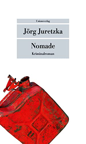 Nomade: Ausgezeichnet mit dem Glauser-Preis 2022. Ausgezeichnet mit dem Glauser-Preis 2022. Kriminalroman (metro)