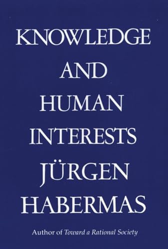 Knowledge and Human Interests von Beacon Press