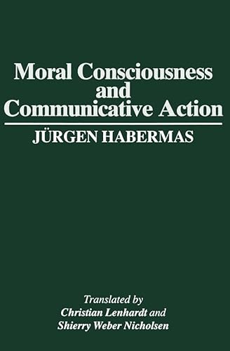 Moral Consciousness and Communicative Action von Polity