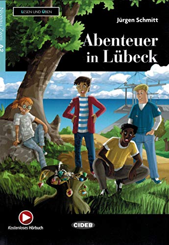 Abenteuer in Lubeck + App + DeA LINK von Cideb