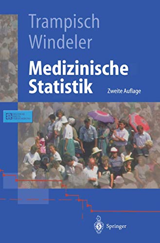 Medizinische Statistik (Springer-Lehrbuch) (German Edition)