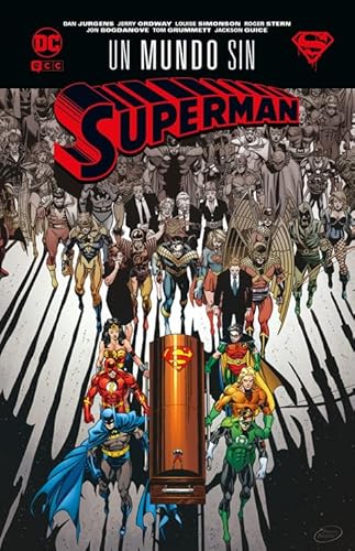Un mundo sin Superman (Grandes Novelas Gráficas de DC) von ECC Ediciones