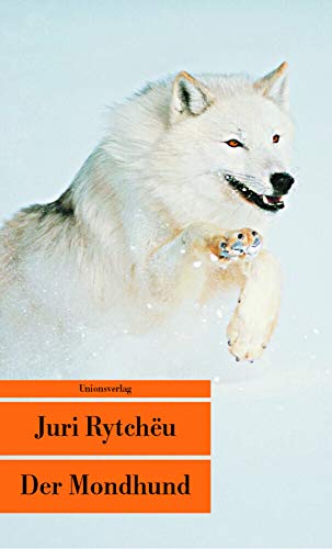 Der Mondhund: Erzählung (Unionsverlag Taschenbücher) von Unionsverlag