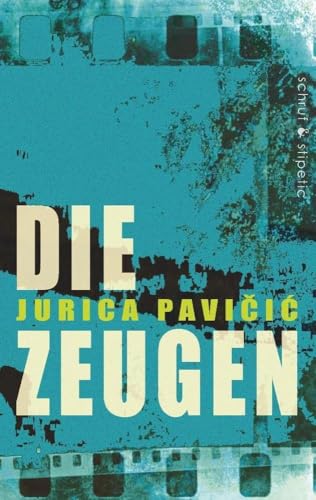 Die Zeugen von Schruf & Stipetic