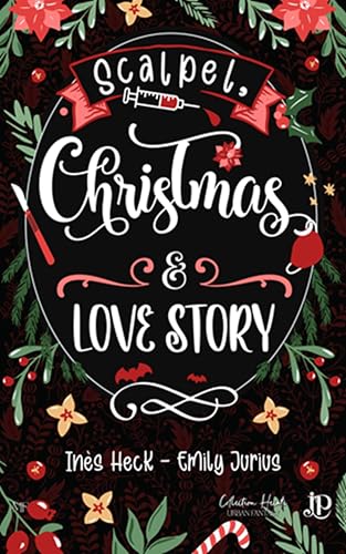 Scalpel, Christmas & Love story von JUNO PUBLISHING