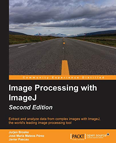 Image Processing With Imagej von Packt Publishing