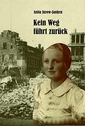 Kein Weg führt zurück: Roman von Geest-Verlag GmbH