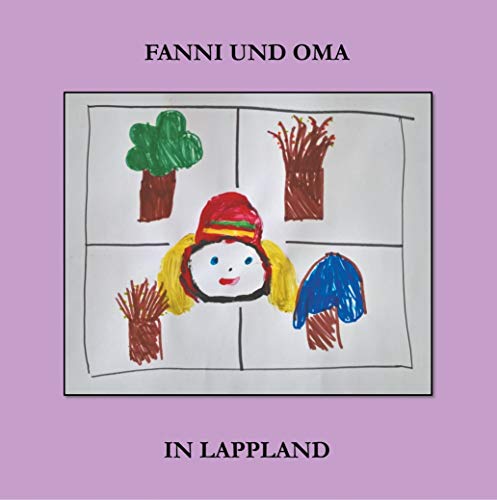 Fanni und Oma in Lappland von Books on Demand