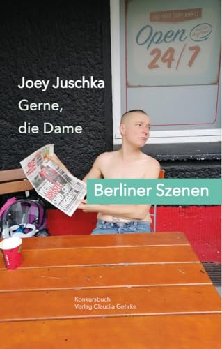 Gerne die Dame. Berliner Szenen von konkursbuch