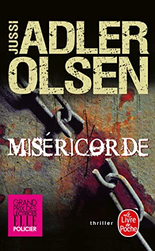 Miséricorde: Thriller. Ausgezeichnet mit dem Grand Prix des Lectrices Elle policier