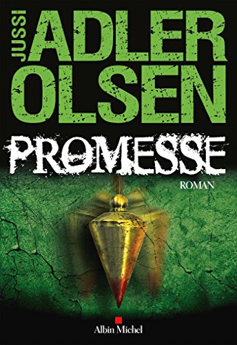 Promesse (Les enquêtes du département V T6): La sixième enquête du Département V
