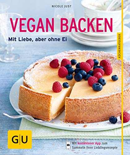 Vegan backen: Mit Liebe, aber ohne Ei