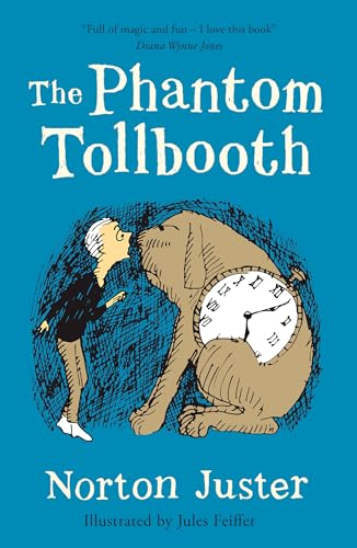 Phantom Tollbooth (Essential Modern Classics): An extraordinary classic adventure story for children von HarperCollins Publishers