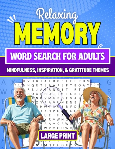 Relaxing MEMORY Word Search For Adults: Mindfulness, Inspiration, & Gratitude Themes von Independently published