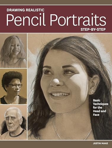 Drawing Realistic Pencil Portraits Step by Step: Basic Techniques for the Head and Face von North Light Books