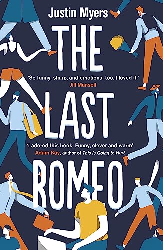 The Last Romeo: A BBC 2 Between the Covers Book Club Pick von Piatkus