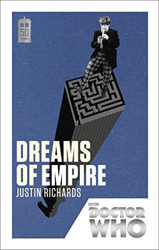 DOCTOR WHO: DREAMS OF EMPIRE: 50th Anniversary Edition (DOCTOR WHO, 169) von BBC Books