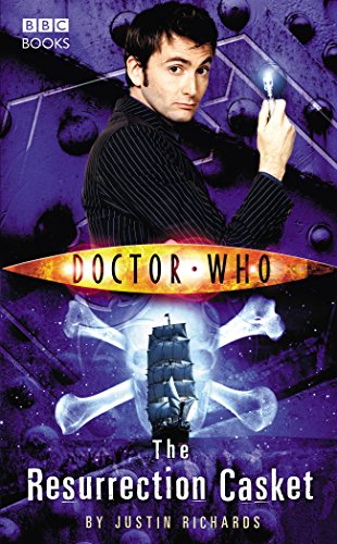 Doctor Who: The Resurrection Casket (DOCTOR WHO, 136) von BBC Books