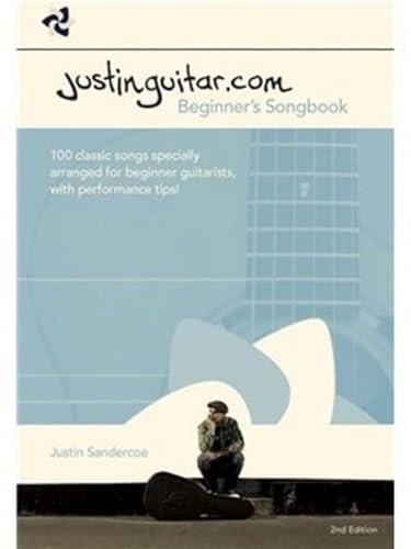 Justinguitar.com Beginner's Songbook: 100 classic songs specially arranged for beginner guitarists, with performance tips von Wise Publications