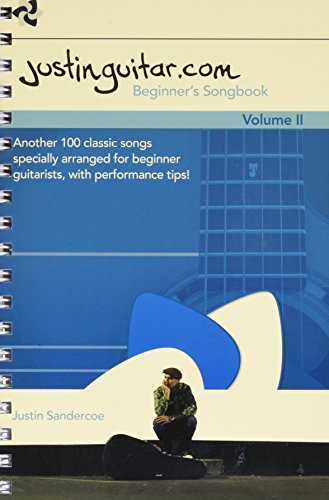 The Justinguitar.com Beginner's Songbook Volume 2 (Guitar Book): Noten für Gitarre: Another 100 Classic Songs Specially Arranged for Beginner Guitarists
