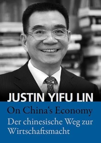 On China's Economy: Der chinesische Weg zur Wirtschaftsmacht von ABC Verlag,
