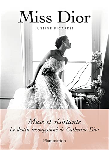 Miss Dior: Le destin insoupçonné de Catherine Dior