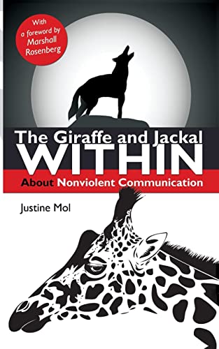 The Giraffe and Jackal Within: about Nonviolent Communication von Uitgeverij Swp