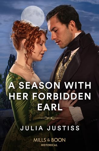 A Season With Her Forbidden Earl (Least Likely to Wed)