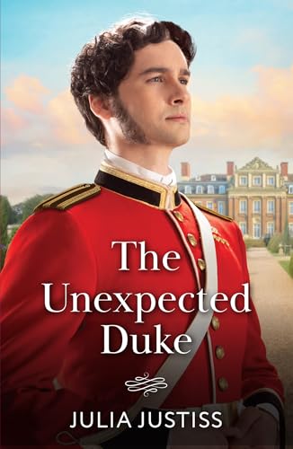 The Unexpected Duke (Soldiers to Heirs) von Mills & Boon