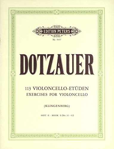 113 Violoncello-Etüden - Heft 2: Nr. 35 - 62: Technik für Cello (Grüne Reihe Edition Peters) von Peters, C. F. Musikverlag