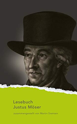 Lesebuch Justus Möser (Nylands Kleine Westfälische Bibliothek)