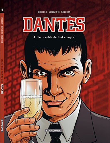 Dantès - Tome 4 - Pour solde de tout compte von DARGAUD