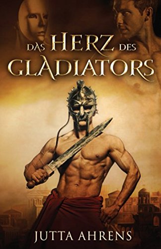Das Herz des Gladiators von Independently published