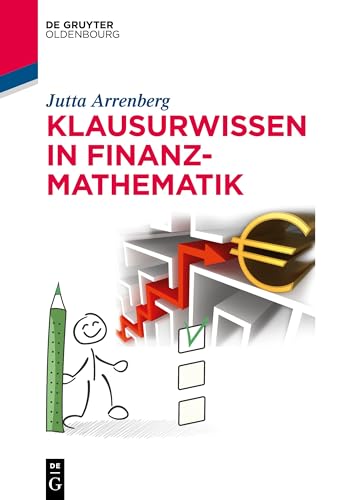 Klausurwissen in Finanzmathematik (De Gruyter Studium)