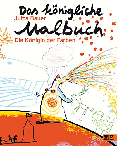 Das königliche Malbuch: Die Königin der Farben von Beltz