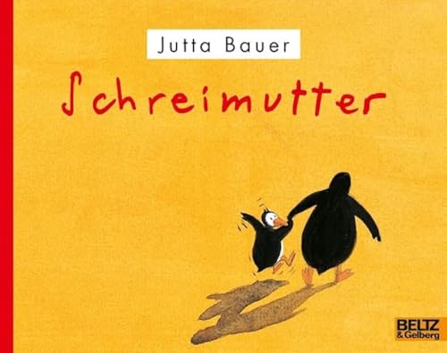 Schreimutter: Vierfarbiges Bilderbuch (MINIMAX) von Beltz